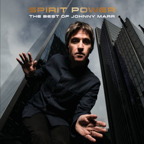 Johnny Marr - Spirit Power: The Best Of Johnny Marr (2023) [2CD]