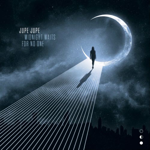 Jupe Jupe - Midnight Waits For No One (2023)