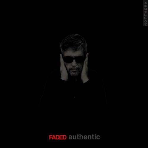 FADED - Authentic (2025) [Single]
