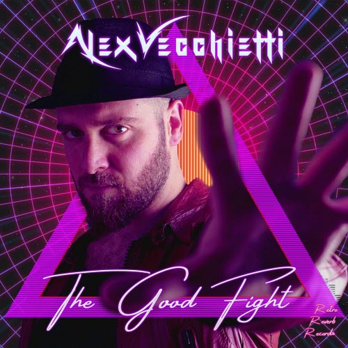 Alex Vecchietti - The Good Fight (2020)