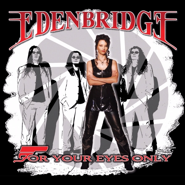 Edenbridge - For Your Eyes Only (2006) [EP]