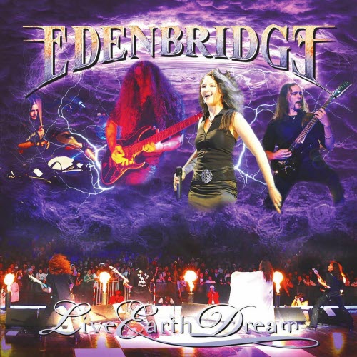 Edenbridge - LiveEarthDream (Live) (2009)