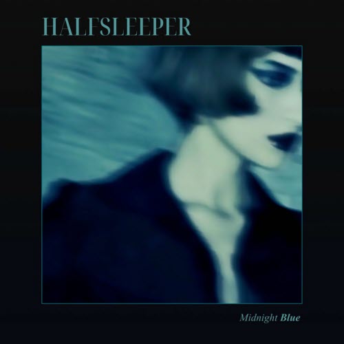 Halfsleeper - Midnight Blue (2025)