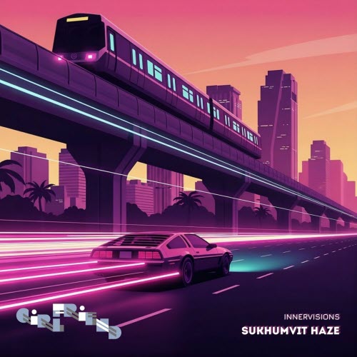 Innervisions - Sukhumvit Haze (2025) [Single]