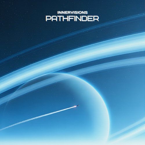 Innervisions - Pathfinder (2025) [Single]