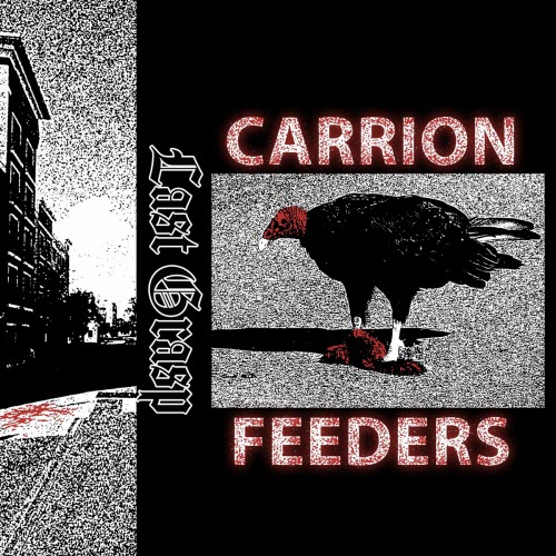 Last Grasp - Carrion Feeders (2025) [Single]