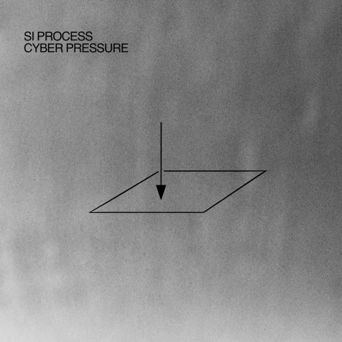 SI Process - Cyber Pressure (2025) [Single]