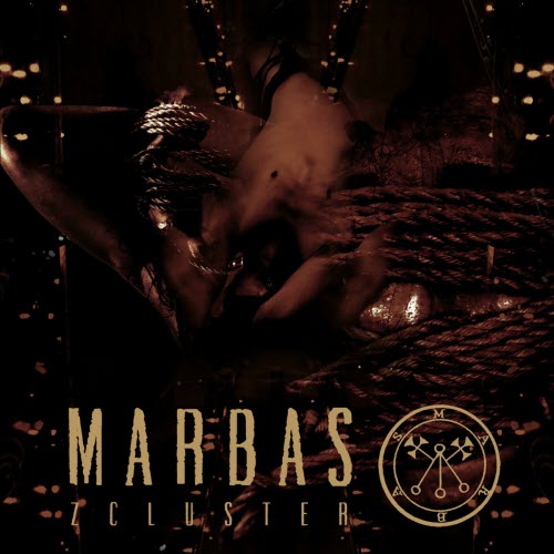 ZCluster - Marbas (2024) [Single]