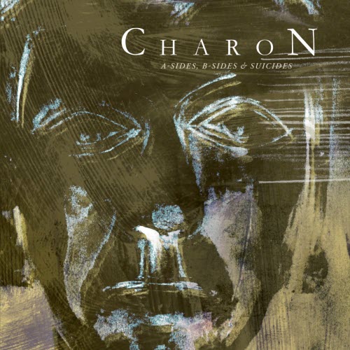 Charon - A-Sides, B-Sides & Suicides (2010) [2CD]
