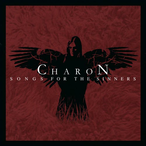 Charon - Songs For The Sinners (2005)