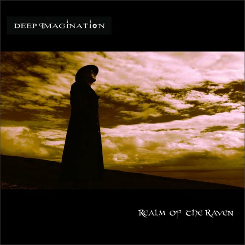 Deep Imagination - Realm Of The Raven (2024) [Single]