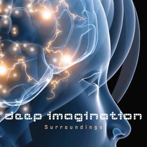 Deep Imagination - Surroundings (2010) [Single]
