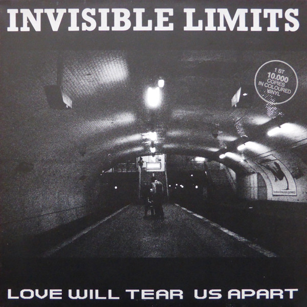Invisible Limits - Love Will Tear Us Apart (1988) [Single]