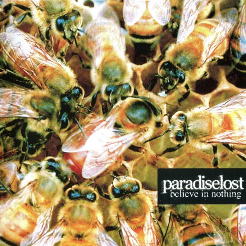 Paradise Lost - Believe In Nothing (Japanese Edition) (2001)