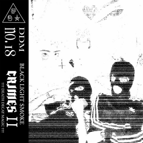Black Light Smoke - Crimes II (2025) [Single]