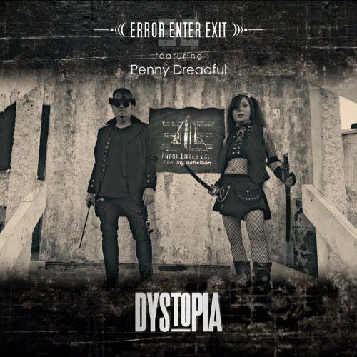 Error Enter Exit - Dystopia (2025) [Single]