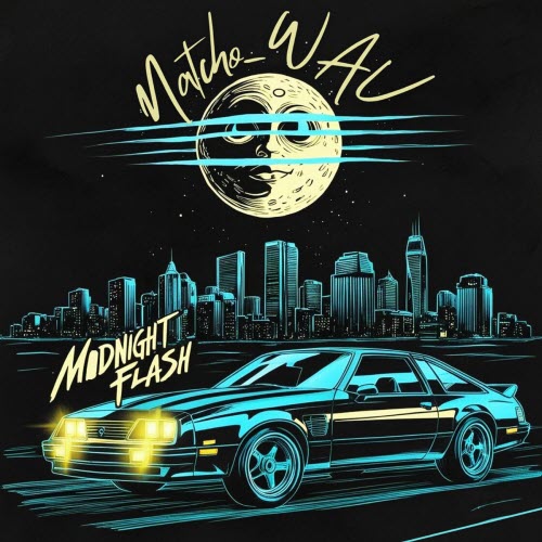 Natcho_WAV - Midnight Flash (2025) [EP]