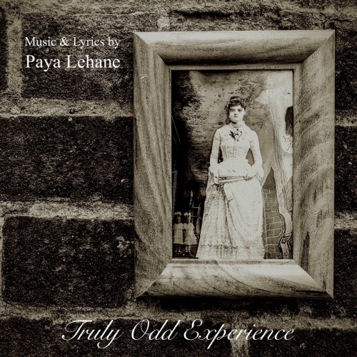Paya Lehane - Truly Odd Experience (2025) [Single]