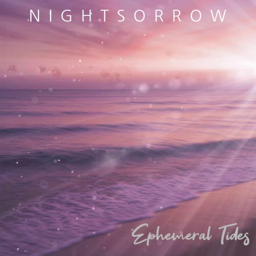 Nightsorrow - Ephemeral Tides (2025) [Single]
