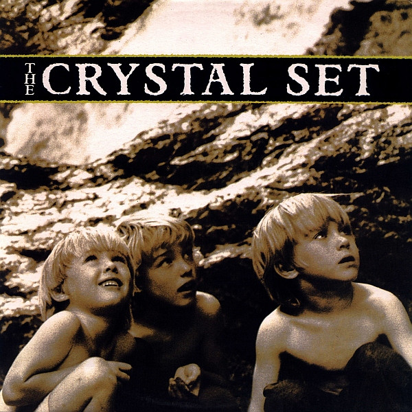 The Crystal Set - Cluster (1988) [EP]