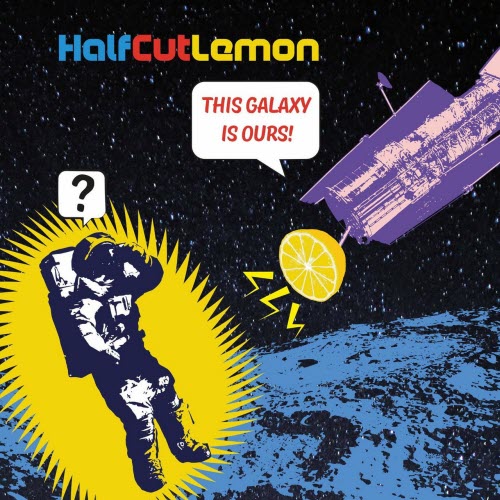 HalfCutLemon - This Galaxy Is Ours (2017) [EP]