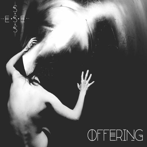 Esses - Offering (2018) [EP]