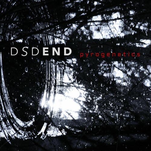 Dsdend - Pyrogenetics (2025) [EP]