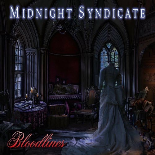 Midnight Syndicate - Bloodlines (2021)