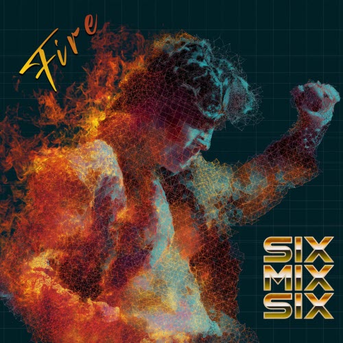 SIXMIXSIX - Fire (2025) [Single]