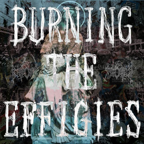 Batboner - Burning The Effigies (2025) [Single]