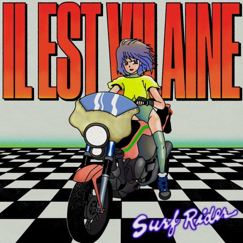 Il Est Vilaine - Surf Rider (2025) [EP Reissue]