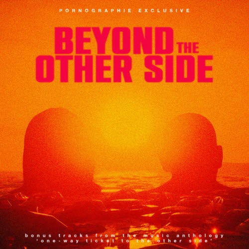 Pornographie Exclusive - Beyond The Other Side (2025) [EP]