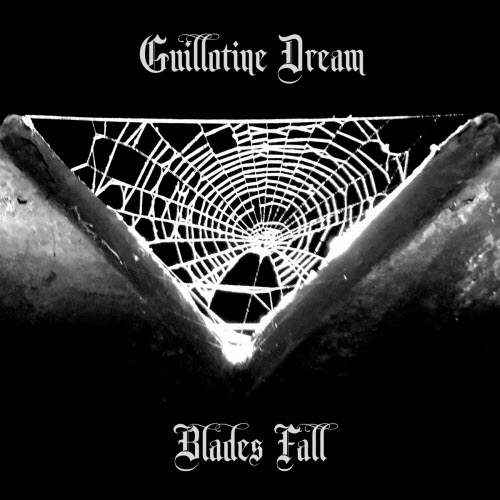 Guillotine Dream - Blades Fall (2023)