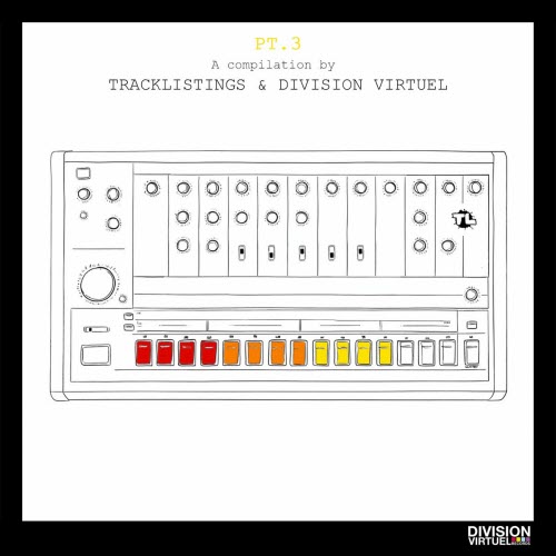 VA - Tracklistings & Division Virtuel Records (Part 3) (2025)