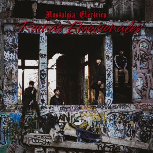 Nostalgia Eléctrica - Ruinas Emocionales (2025)