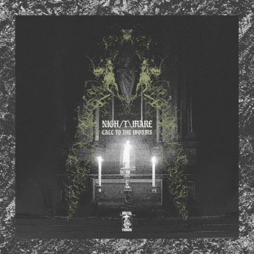Nigh/T\mare - Call To The Worms (2025) [EP]