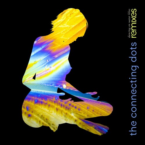 The Connecting Dots - Dancing On Water Lilies (Remixes) (2024) [EP]