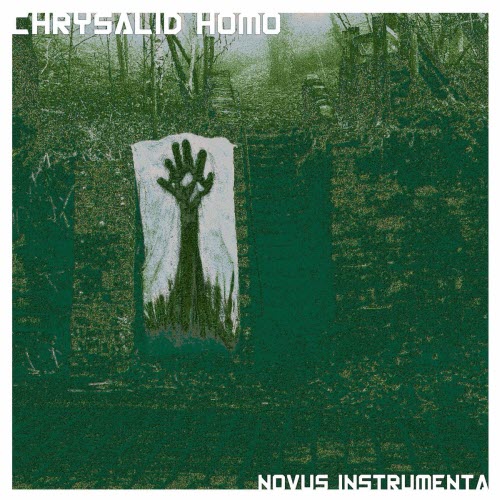Chrysalid Homo - Novus Instrumenta (2025)