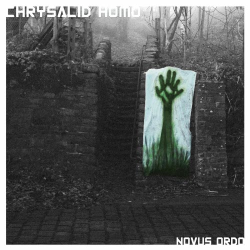 Chrysalid Homo - Novus Ordo (2025)