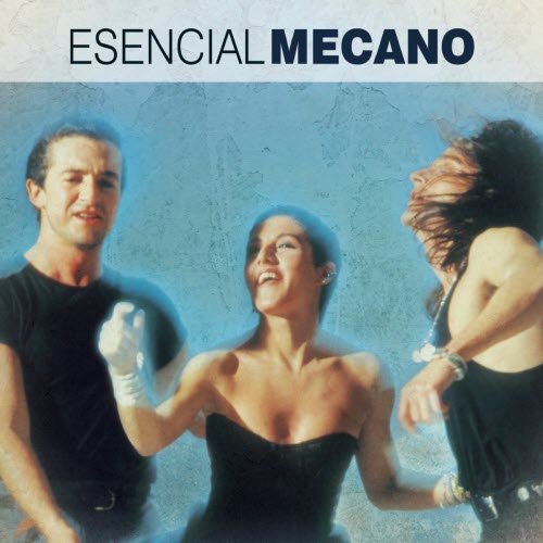 Mecano - Esencial Mecano (2013) [2CD]