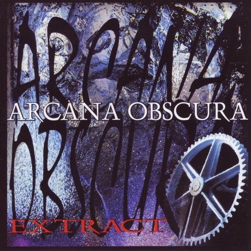 Arcana Obscura - Extract (2005)