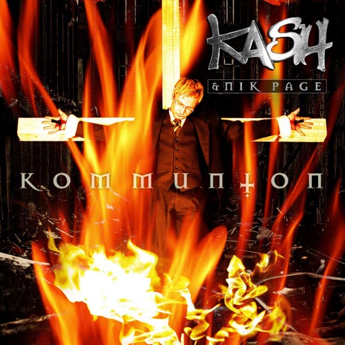 Kash & Nik Page - Kommunion (2007) [EP]