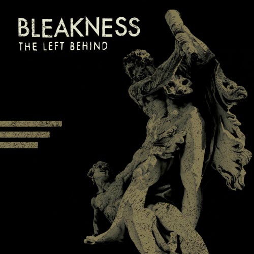 Bleakness - The Left Behind (2025) [Single]