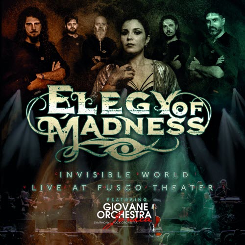 Elegy Of Madness - Invisible World (Live At Fusco Theater) (2021)