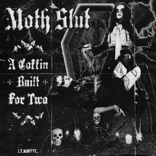Moth Slut - A Coffin Built For Two (2025) [EP]