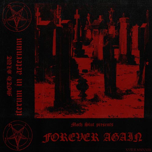 Moth Slut - Forever, Again (2023) [Single]