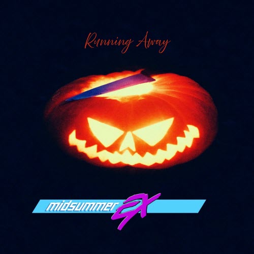 Midsummer Ex - Running Away (2025) [EP]