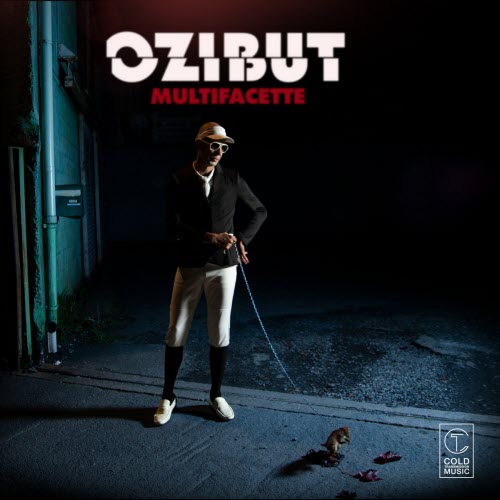 Ozibut - Multifacette (2025)