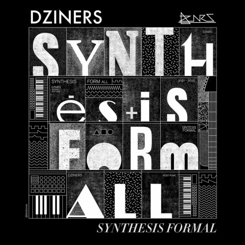 Dziners - Synthesis Formal (2025)