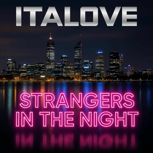 Italove - Strangers In The Night 2025 (2025) [Single]